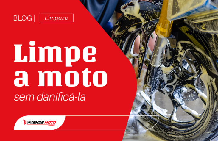 Capa do artigo - como limpar a moto sem danificá-la - publicado no blog da Vivemos Moto